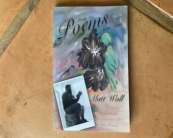 Winner of Yermom’s Sawdoemee Prize for Poetry mostly new Poems by Matt Wall