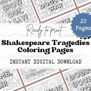 Puede incluir: Un conjunto de 20 páginas para colorear imprimibles con citas de las tragedias de Shakespeare. Las páginas son en blanco y negro y presentan diseños intrincados. El título "Shakespeare Tragedies Coloring Pages" está escrito en letras negras en negrita. El texto "Ready to print" está escrito en cursiva. El texto "Instant Digital Download" está escrito en mayúsculas.