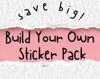 Build Your Own Sticker Pack