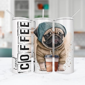 I Need Coffee Pug Skinny Tumbler, Pug Coffee Travel Tumbler, Dog Mom Stainless Steel Tumbler, Pug Mom Gift, Dog Breed Tumblers, Pug Gift