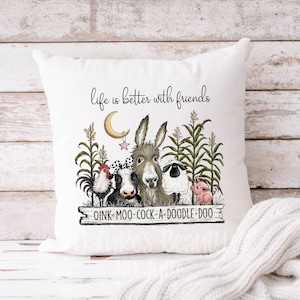 Life is Better with Friends Baryard Animals Pillow Case, Farmhouse Animals Pillow Cover, Spring Farmhouse Pillow, Farmhouse Decor