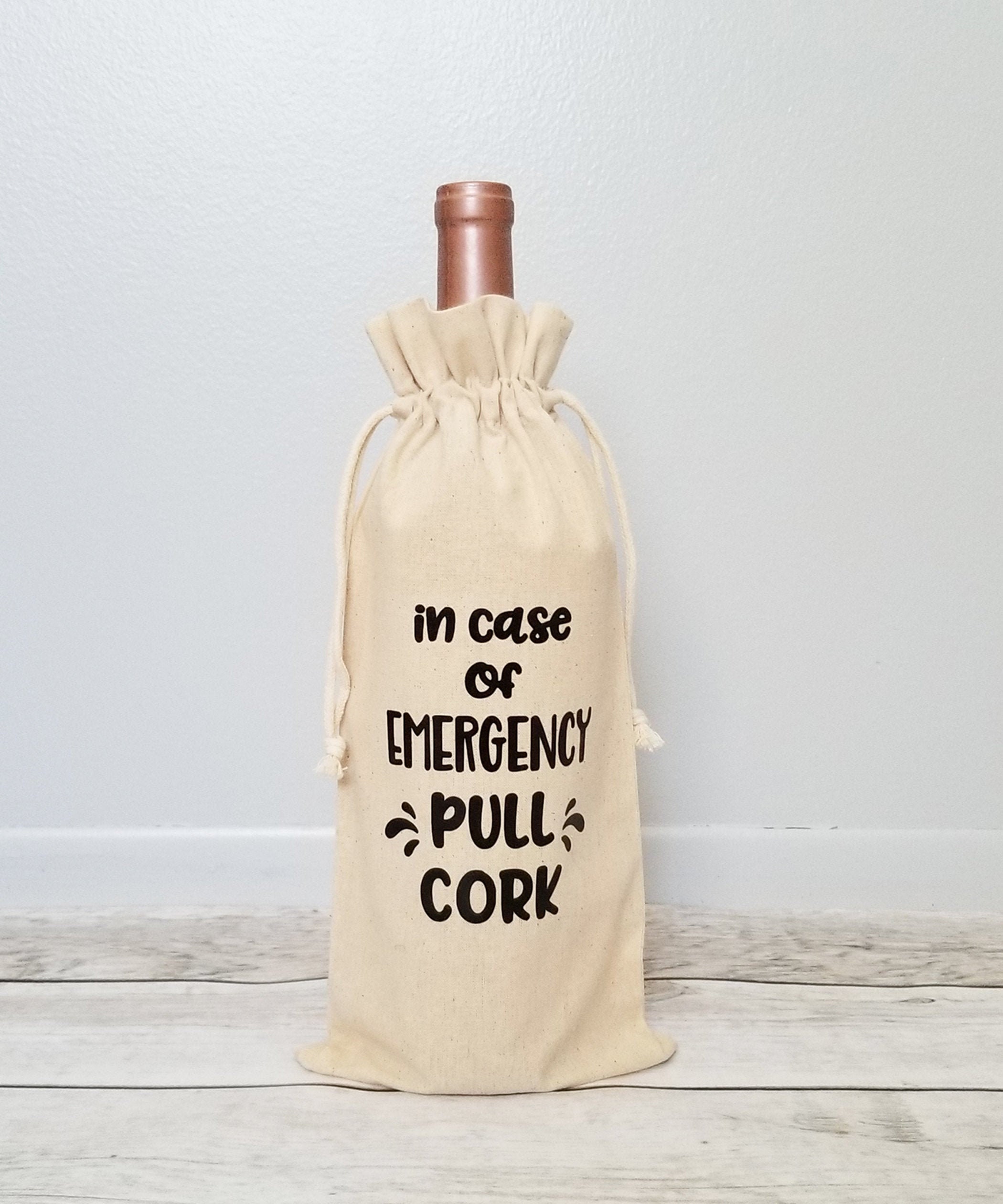 In Case of Emergency Pull Cork Wine Bag Wine Gift Bag Wine Etsy