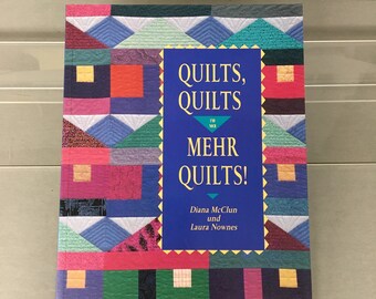 Quilts, Quilts und noch Mehr Quilts! German Language Rare Quilting Reference Book with photos and illustrations, 1993