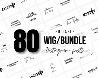 80 Editable Wig/Hair Instagram Quotes + Posts | White/Black | Hair Bundle Hair Quotes | Extension Quotes for Instagram | Canva | Editable