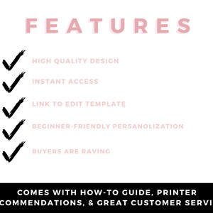 Puede incluir: Una lista de caracter&iacute;sticas para un producto digital, que incluye un dise&ntilde;o de alta calidad, acceso instant&aacute;neo, un enlace para editar la plantilla, personalizaci&oacute;n f&aacute;cil para principiantes y comentarios entusiastas de los compradores. El texto tambi&eacute;n indica que el producto viene con una gu&iacute;a pr&aacute;ctica, recomendaciones de impresi&oacute;n y un excelente servicio al cliente.