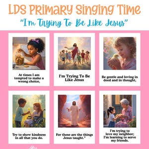 I'm Trying To Be Like Jesus | LDS Primary Song Visual Aid | Singing Time Flipchart | 2026 LDS Primary Singing Time | Song Posters