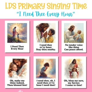 I Need Thee Every Hour | LDS Primary Song Visual Aid | Singing Time Flipchart | 2026 LDS Primary Singing Time | Primary Song Posters