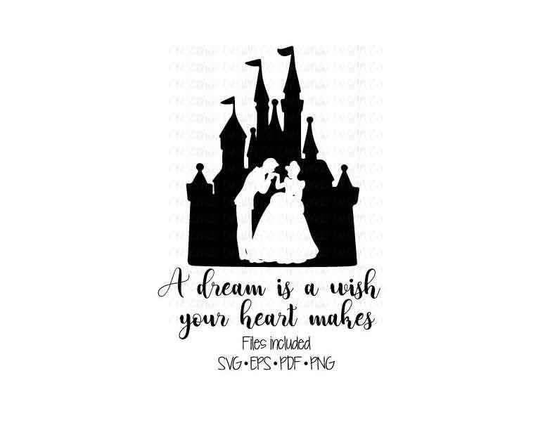 Disney Cinderella Castle Dream Wish Svg Eps Pdf Png For Cricut Iron On Decal Cutting File Clip Art Disney Family Shirt Disney Vacation