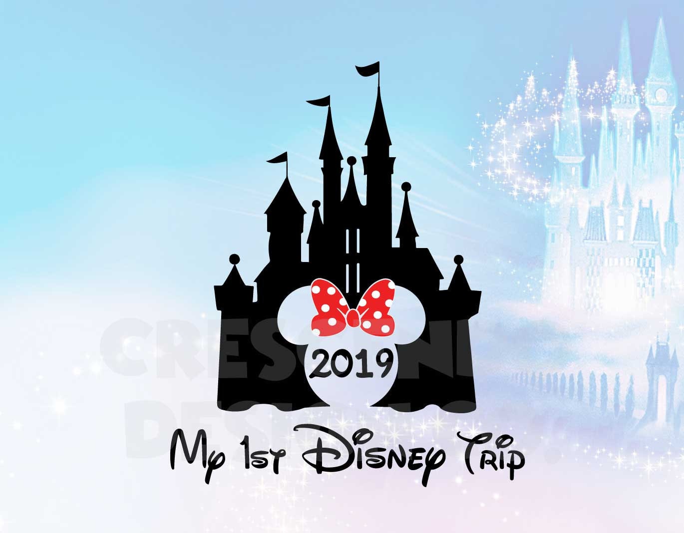 Download My 1st Disney Trip 2019 Minnie Disney Castle, My First ...