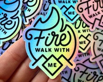 Fire Walk with Me holografische sticker Twin Peaks