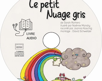 Livre Le Petit Nuage Gris avec version Audio ( CD )