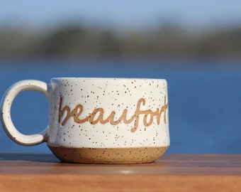 Beaufort mug - small town mug - girlfriend mug - boyfriend mug - coastal pottery mug - best friend mug - Salt of the Earth