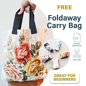 Könnte beinhalten: Eine faltbare Tragetasche mit Blumenmuster und schwarzen Griffen wird von einer Hand gehalten. Die Tasche zeigt große rote und gelbe Rosen. Aufgerollte Stoffmuster in verschiedenen Blumenmustern werden angezeigt. Der Text lautet "FREE Foldaway Carry Bag".