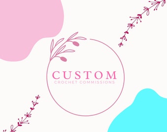 Custom Orders!