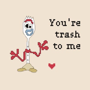beginner Cross stitch pattern, you're trash to me, instant pdf download