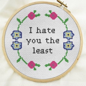 beginner Cross stitch pattern, Subversive I Hate You the Least, instant pdf download