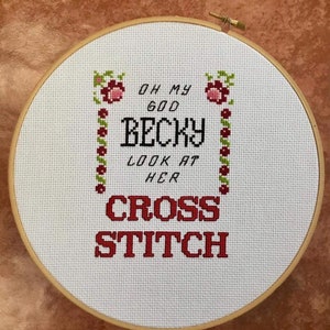 cross stitch kit, funny cross stitch kits, oh my god Becky