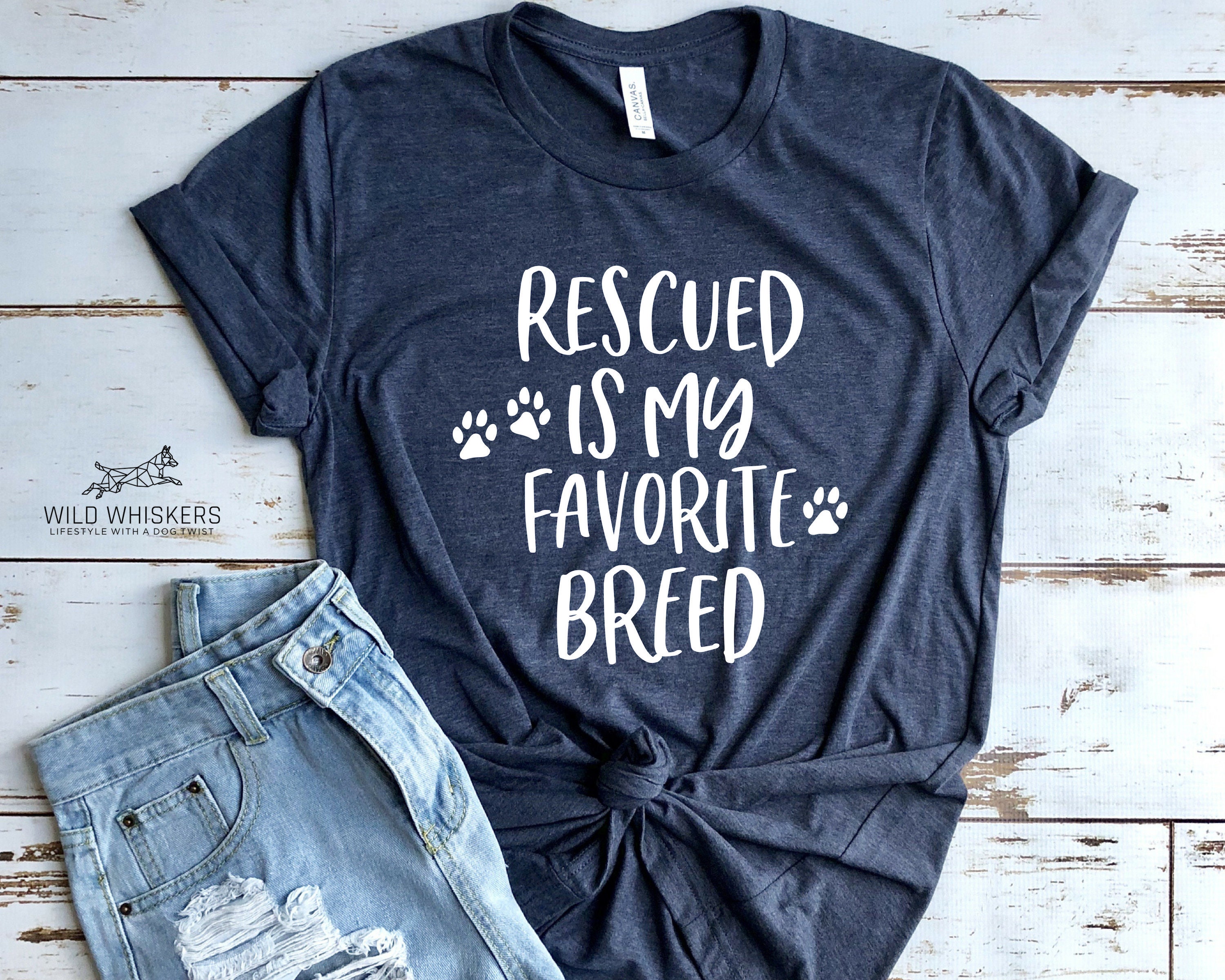 Rescued is my favorite breed shirt dog mama shirt rescue shirt cute dog shirt dog mom