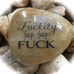 fuckity-fuck-engraved-rock-novelty-swear-word-stone-etsy