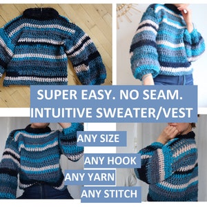 Intuitive Sweater Crochet Video Tutorial