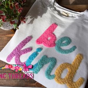 Be Kind Chenille Patch Sweatshirt | Fluffy Be Kind Shirt | Kindness Graphic Tee | Colorful Chenille Patch Top | Cozy Feel Good Apparel