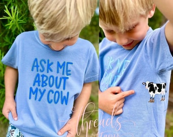 Ask Me About My Cow Shirt, Kids Farm Shirt, Funny Cow Tee, Livestock Show Shirt, Farm Kid Shirt, County Fair Tee, Youth Graphic Tee