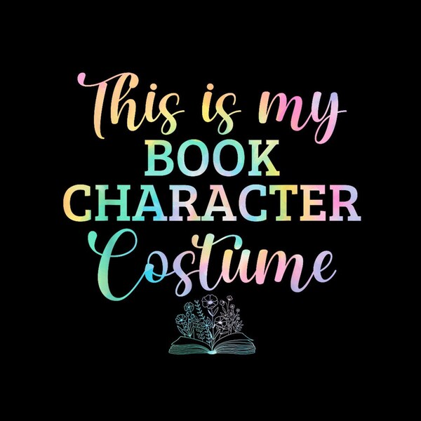 This Is My Book Character Costume Funny Book Lover Halloween Digital PNG.