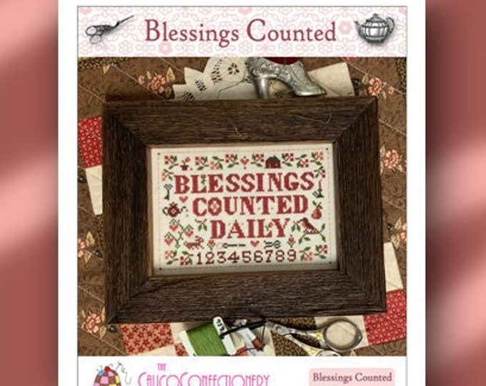 BLESSINGS COUNTED Paper/Mailed counted cross stitch pattern CalicoConfectionery Thanksgiving Sampler