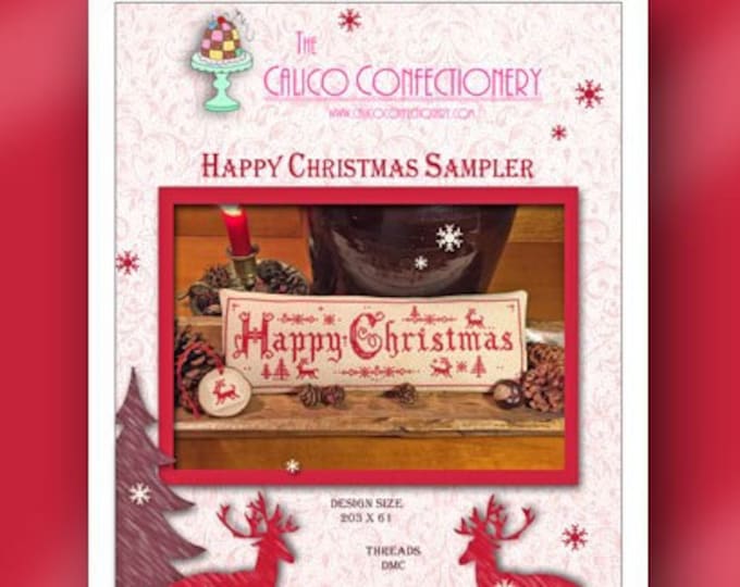 HAPPY CHRiSTMAS SAMPLER Paper/Mailed counted cross stitch pattern CalicoConfectionery Reindeer Trees