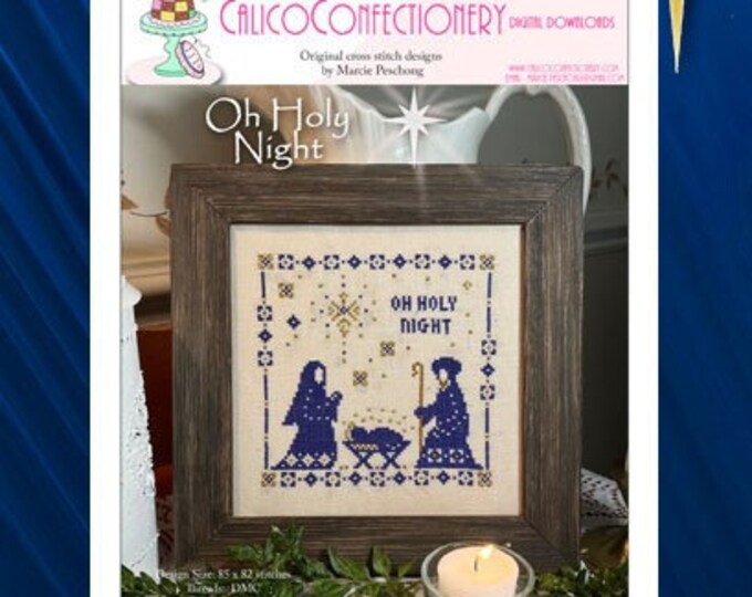 OH HOLY NiGHT Paper/Mailed cross stitch pattern CalicoConfectionery Christmas Nativity