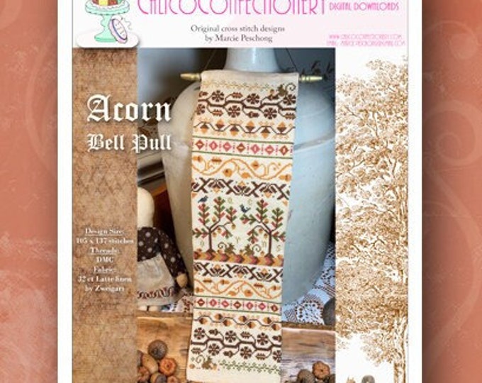 NEW! ACoRN BELL PULL Paper/Mailed counted cross stitch pattern CalicoConfectionery Autumn Fall Harvest