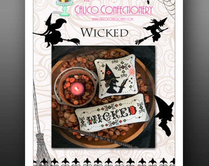 WICKED Paper/Mailed counted cross stitch pattern CalicoConfectionery Halloween Witch