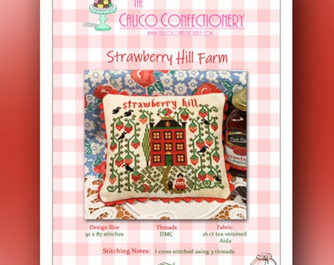 STRAWBERRY HiLL FARM  Paper/Mailed counted cross stitch pattern CalicoConfectionery Summer black bird