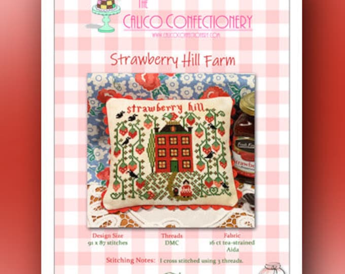 STRAWBERRY HiLL FARM  Paper/Mailed counted cross stitch pattern CalicoConfectionery Summer black bird