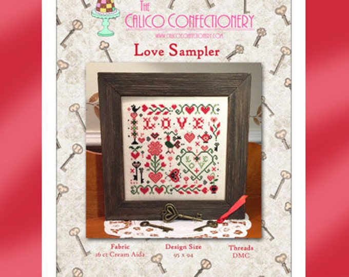 LoVE SAMPLER Paper/Mailed CalicoConfectionery cross stitch pattern chart hearts Valentine's Day