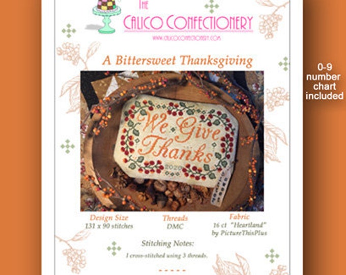 A BITTERSWEET THANKSGIVING Paper/Mailed counted cross stitch pattern CalicoConfectionery Autumn Fall Primitive