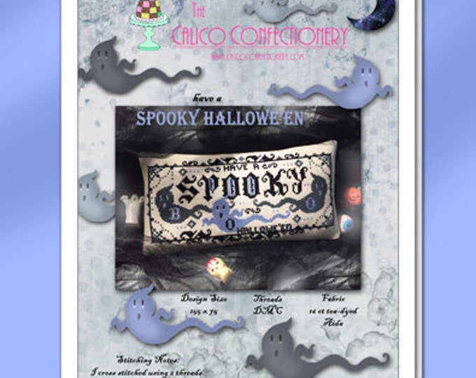 SPOOKY HALLOWEEN PAPER/MAiLED counted cross stitch pattern CalicoConfectionery Halloween Ghosts