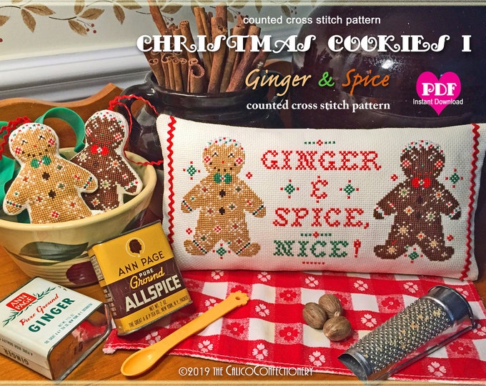 GINGER & SPICE PDF Instant Download counted cross stitch pattern CalicoConfectionery Christmas Gingerbread Baking Ornament