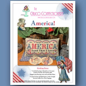AMERICA! Paper/Mailed counted cross stitch pattern CalicoConfectionery 4th of July, Patriotic, Independence Day