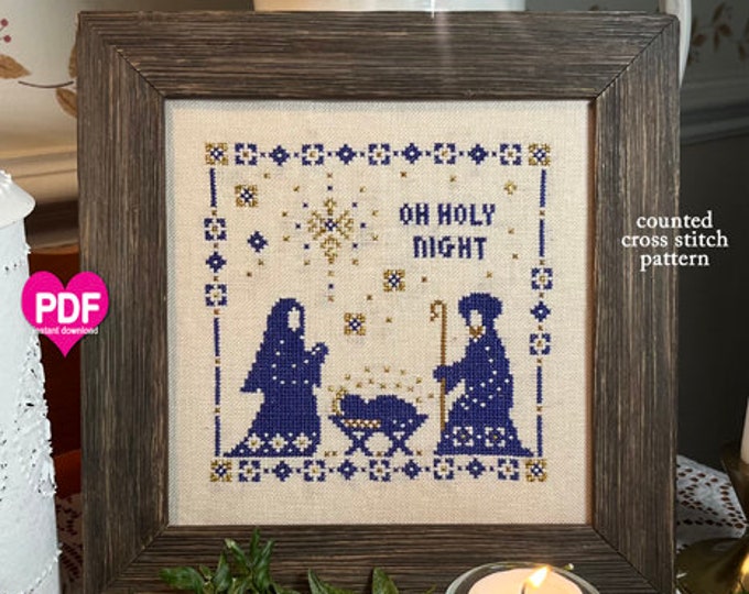 OH HOLY NiGHT PDF/Instant counted cross stitch pattern CalicoConfectionery Christmas Nativity