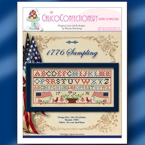 1776 SAMPLING Paper/Mailed counted cross stitch pattern CalicoConfectionery Patriotic 4th of July Independence Flag