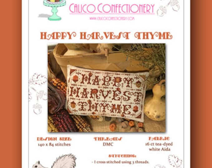 HAPPY HARVEST THYME  Paper/Mailed counted cross stitch pattern Thanksgiving Fall Primitive