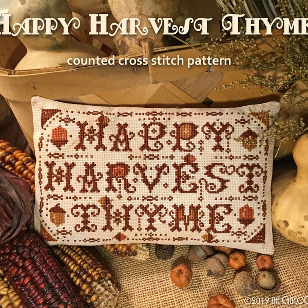 HaPPY HaRVEST THYME PDF/Instant Download counted cross stitch pattern Thanksgiving Fall Primitive