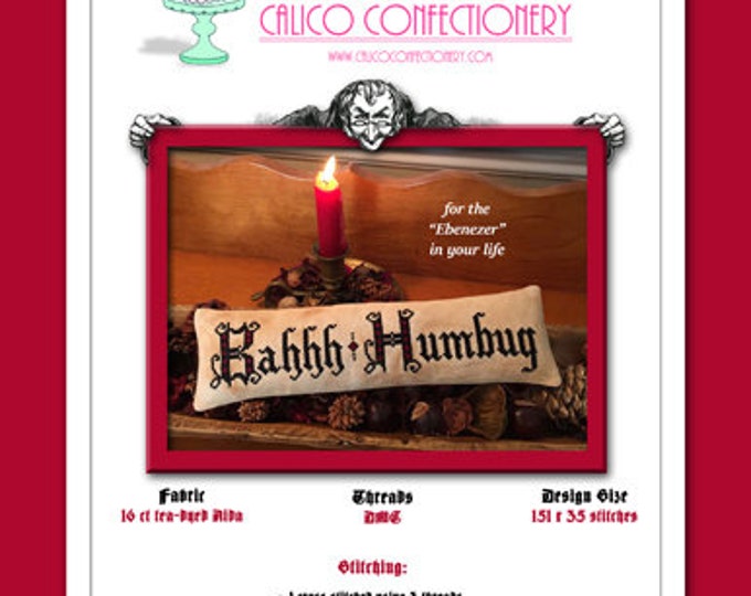 BAHHH HUMBUG PaPER/MAILED cross stitch pattern CalicoConfectionery Christmas Scrooge Primitive