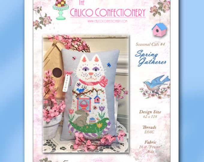 SPRING GATHERER  Paper/Mailed counted cross stitch pattern CalicoConfectionery bluebirds tulips cat quilt