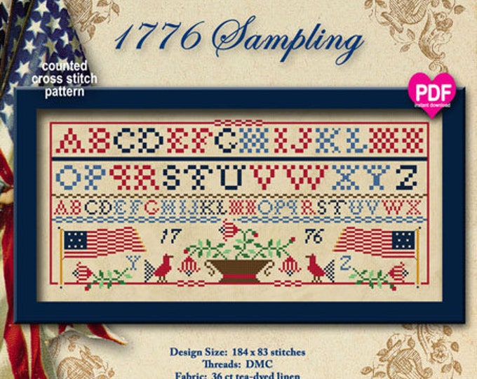 1776 SAMPLING PDF/Instant Download counted cross stitch pattern CalicoConfectionery Patriotic 4th of July Independence Flag