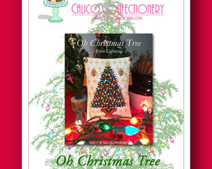 OH CHRiSTMAS TREE-First Lighting Paper/Mailed counted cross stitch pattern CalicoConfectionery