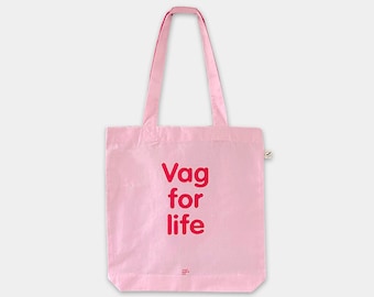 Vag For Life Tote