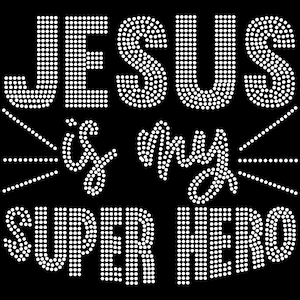 Jesus - Jesus is my Superhero Svg Christian Religious Inspirational Svg ss10 Instant Digital Download Art Cricut Silhouette