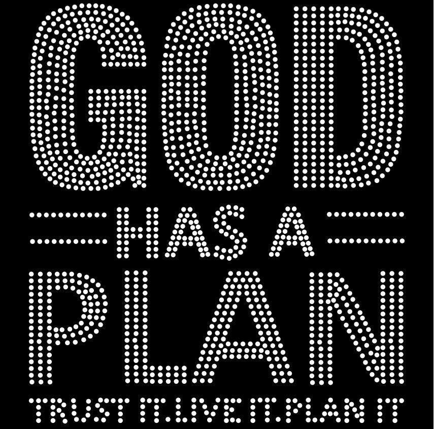 God Has a Plan Rhinestone SS10 SVG